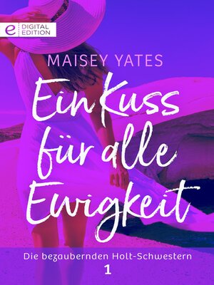 cover image of Ein Kuss für alle Ewigkeit